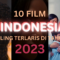 Film-film Indonesia Yang Paling Terlaris Tahun 2023