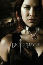 Nonton Film BloodRayne (2005)