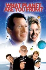 Nonton Film What Planet Are You From? (2000)