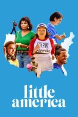 Nonton Film Little America (2020)